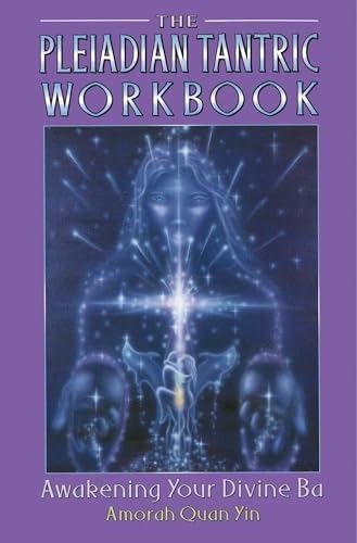 The pleiadian tantric - the,
