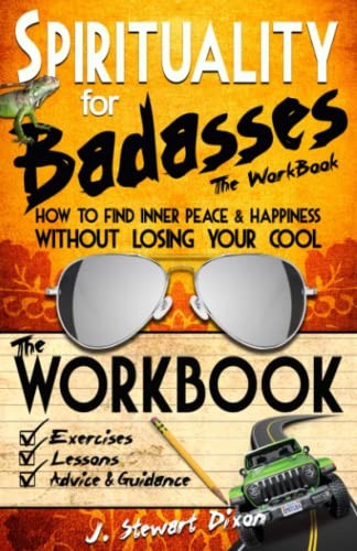 Spirituality for badasses the - spirituality,