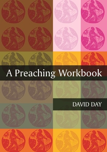 Preaching workbook day - preaching, by
