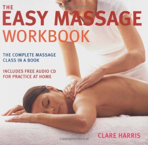 The easy massage workbook a - easy, workbook: