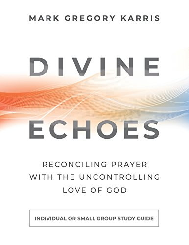 Divine echoes study - study, guide