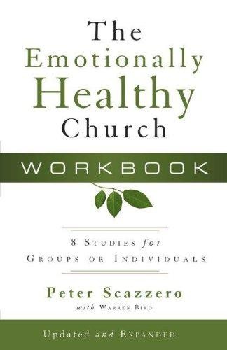 The emotionally healthy church - the,