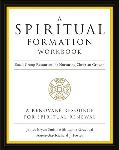 Spiritual formation workbook - spiritual,