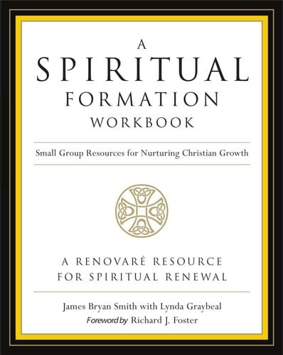 Spiritual formation workbook - spiritual,