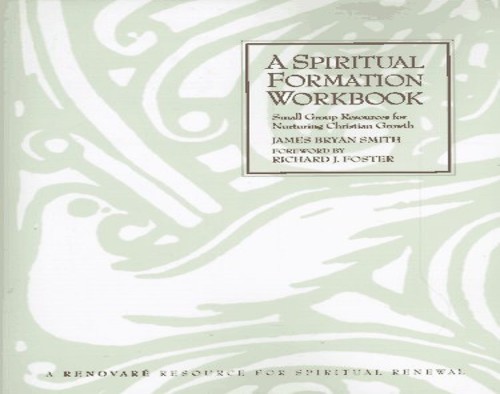 Spiritual formation - a,