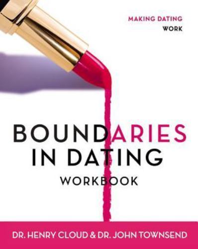 Boundaries dating workbook - boundaries,
